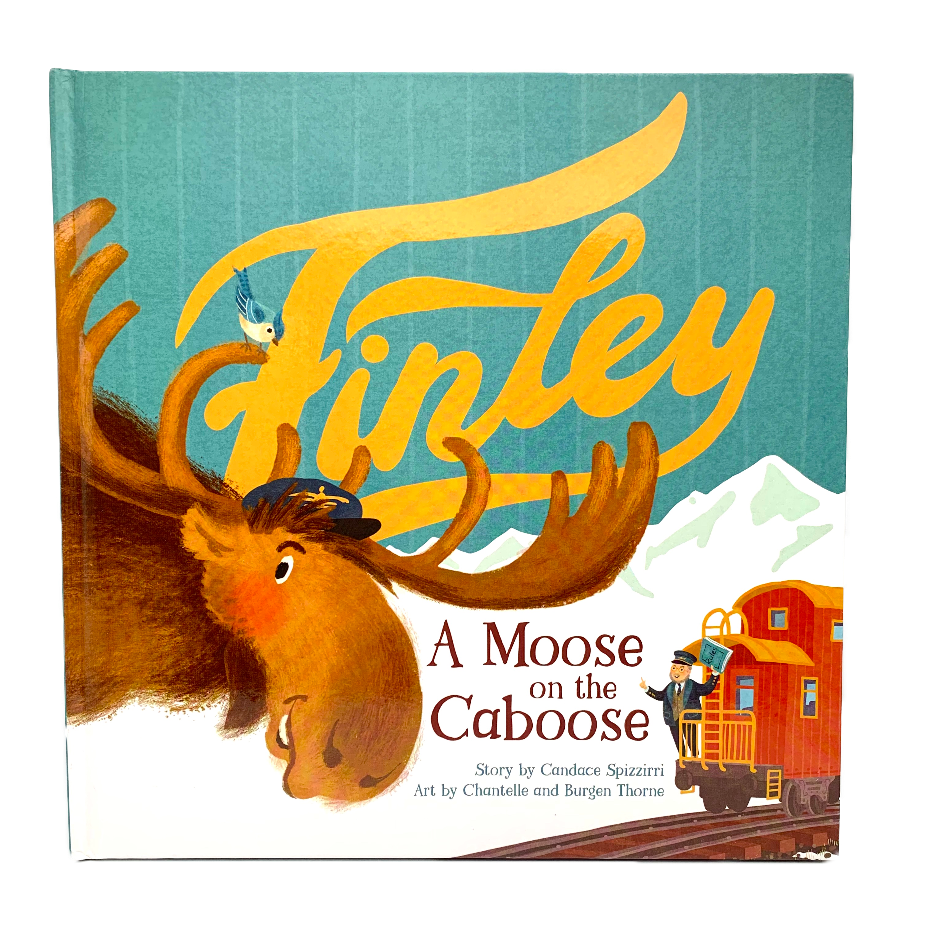 Finley: A Moose on the Caboose Children's Book